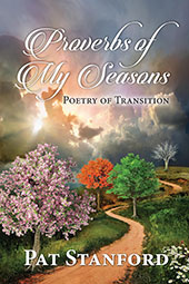 Proverbs of All Seasons by Pat Stanford
